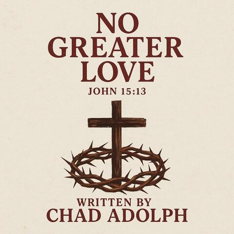 No Greater Love