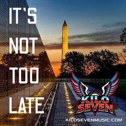 It's Not Too Late
