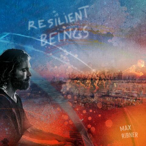 resilient beings
