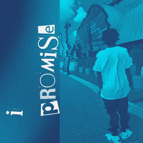 I Promise