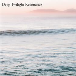 Deep Twilight Resonance