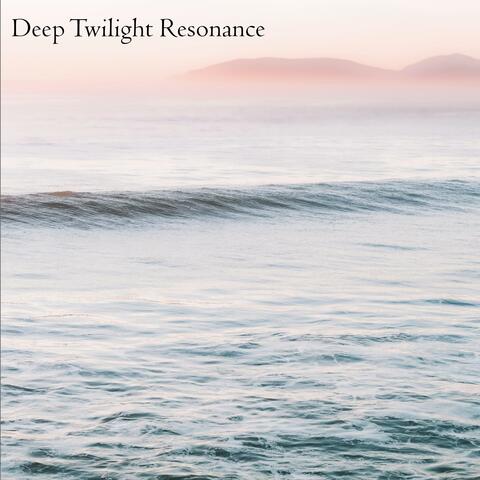 Deep Twilight Resonance