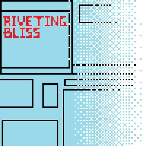 Riveting Bliss