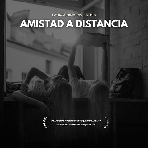 Amistad a Distancia