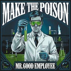 Make the Poison