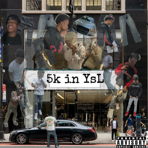 5k in YSL