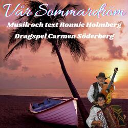 Vår Sommardröm