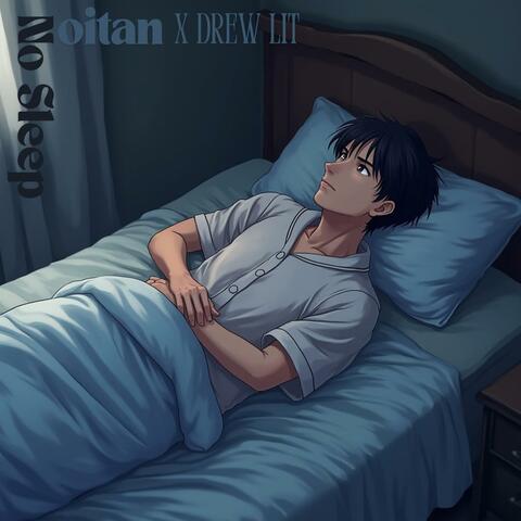 No Sleep (feat. Drew Lit)