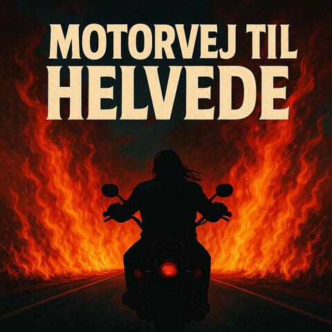 Motorvej til Helvede