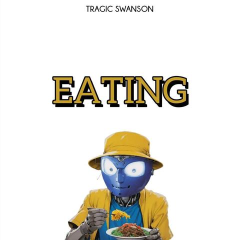 EATING