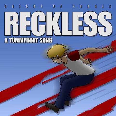 Reckless