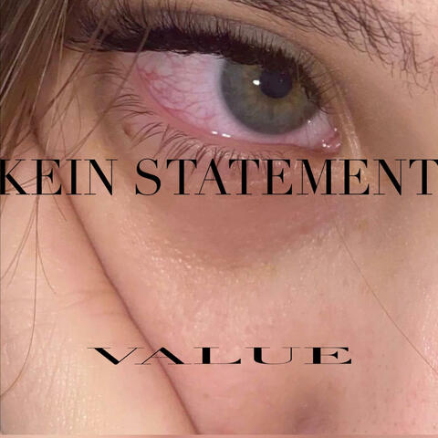 KEIN STATEMENT