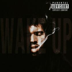 WAKE UP