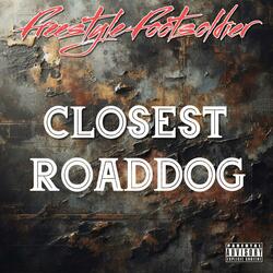 Closest Roaddog (feat. B P)