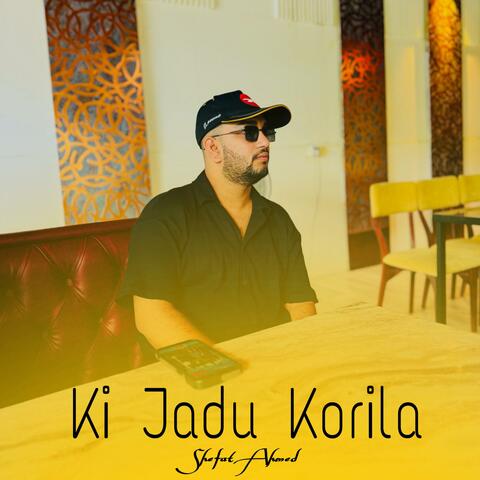 Ki Jadu Korila
