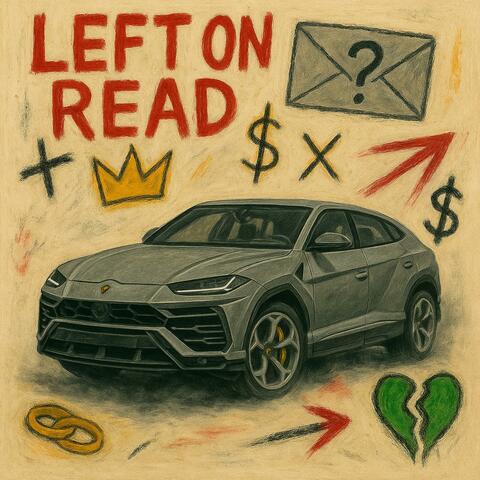 Left On Read In A Lambo