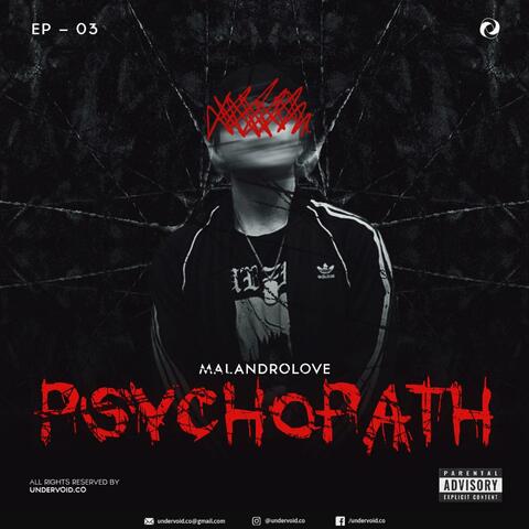 PSYCHOPATH (feat. Malandro Love & DARKED)