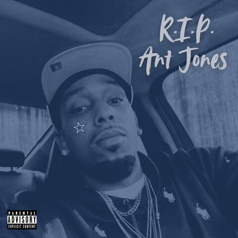 R.I.P. Ant Jones (Boss Up Too) (feat. Nva Stp Grinding Beats)