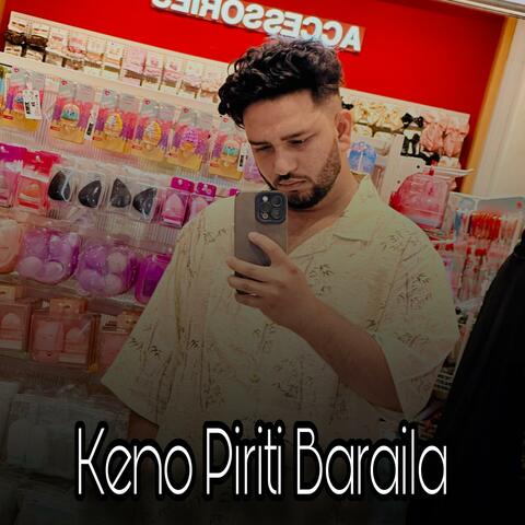 Keno Piriti Baraila