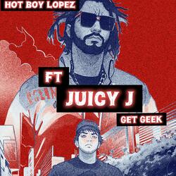 Get Geek (feat. Juicy J)
