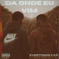 DA ONDE EU VIM (feat. G.É)