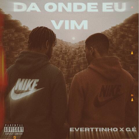 DA ONDE EU VIM (feat. G.É)
