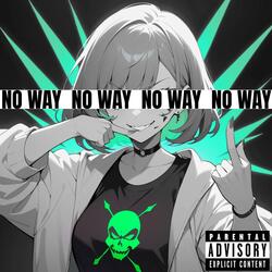 NOWAY