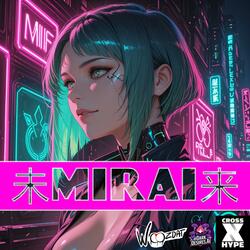 未Mirai来