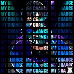 MY CHANCE
