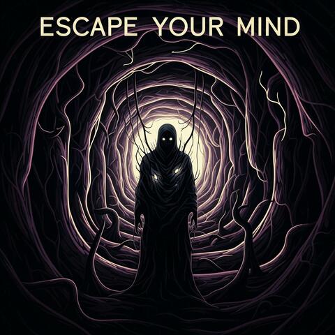 Escape your mind (Running)