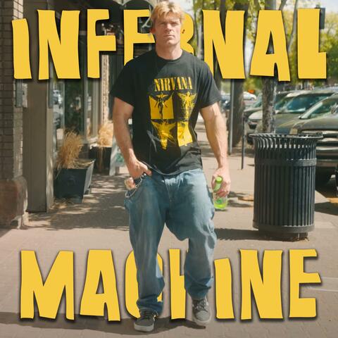 Infernal Machine (The 90's Song)