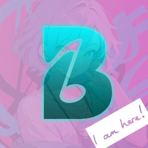 I am here!