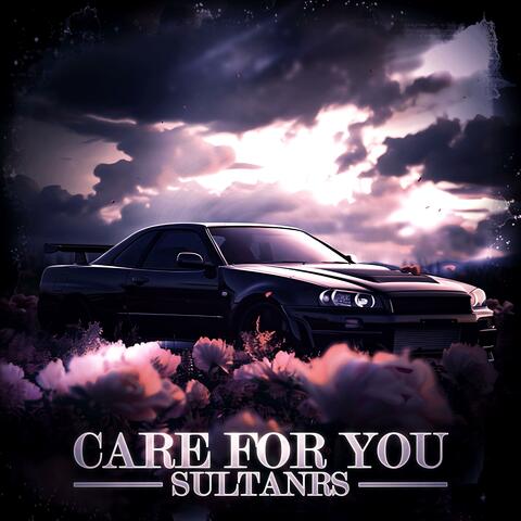 Care for you