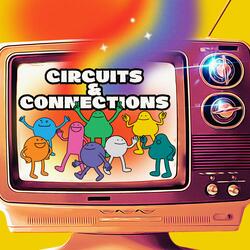 Circuits & Connections