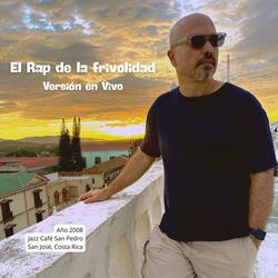 El Rap de la frivolidad