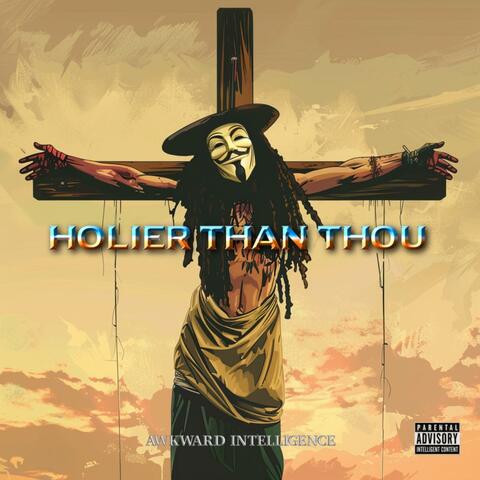 Holier Than Thou