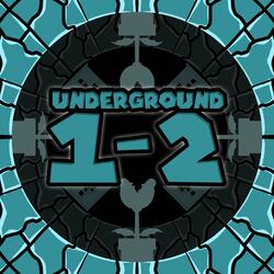 Underground 1-2