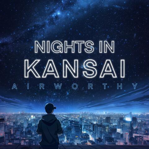 Nights in Kansai