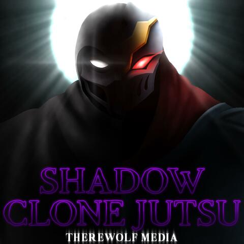 Shadow Clone Jutsu