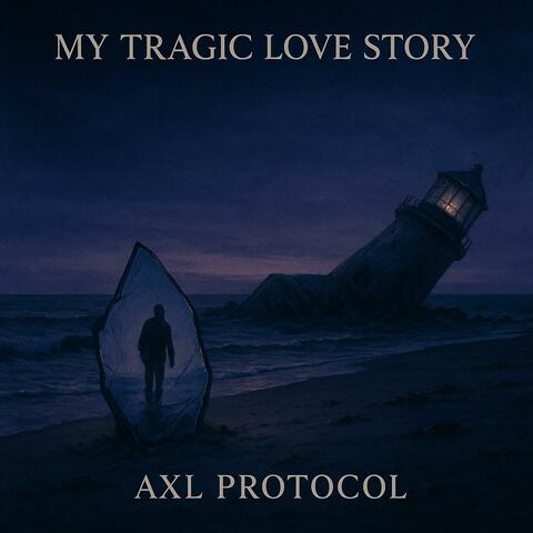 My Tragic Love Story