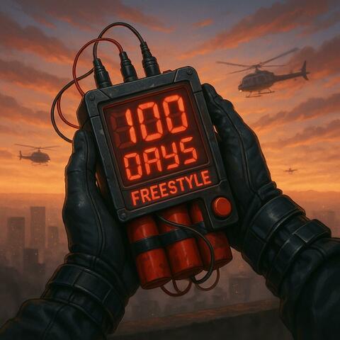 100 DAYS (Freestyle)
