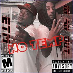 No Temp (feat. Touxh A Dolla)