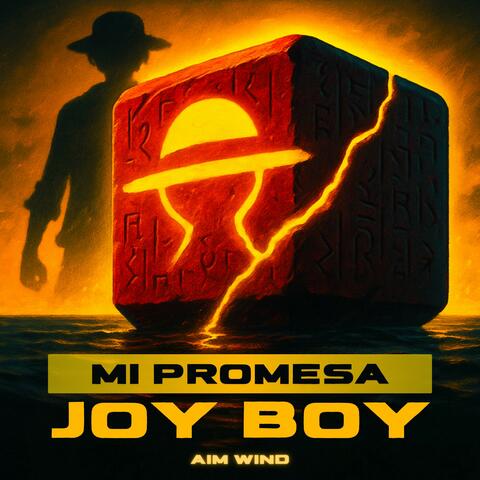 Joy Boy – Mi Promesa, Pt. 1