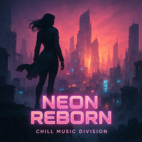 NEON REBORN