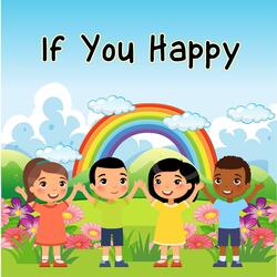 If You Happy