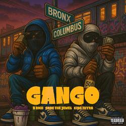 G.A.N.G.O (feat. B'Rich & Thyra Sanders)