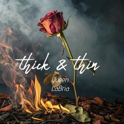 Thick & Thin Remix