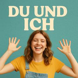 Du und Ich