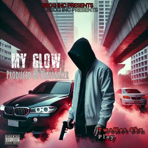 MY GLOW SBN PLAY 2HOT