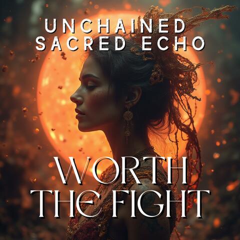 Worth The Fight
